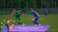 Teknik-Melindungi-Bola-Dari-Tekanan-Lawan-Untuk-Meningkatkan-Kontrol-Permainan